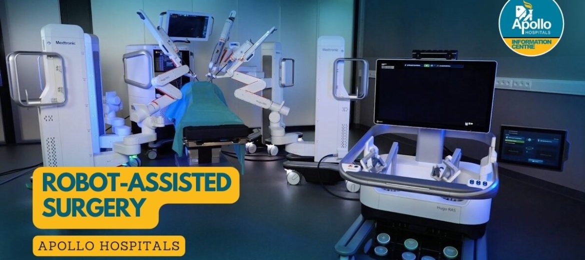 What is Robot-Assisted Surgery Apollo Hospitals