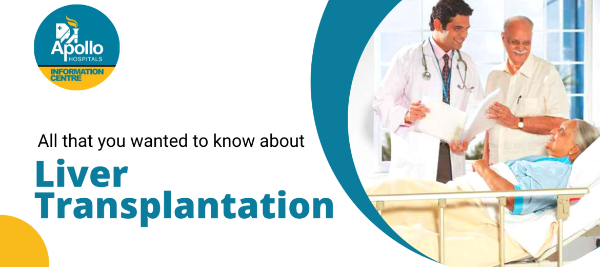 Liver Transplantation All that you wanted to know