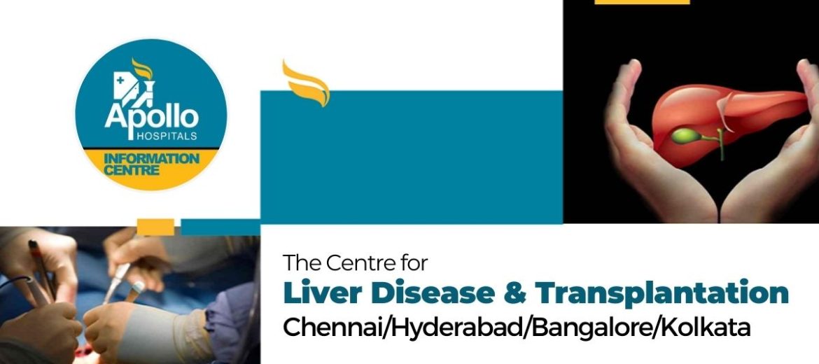 Liver Transplant and Liver Disease – Apollo Hospitals