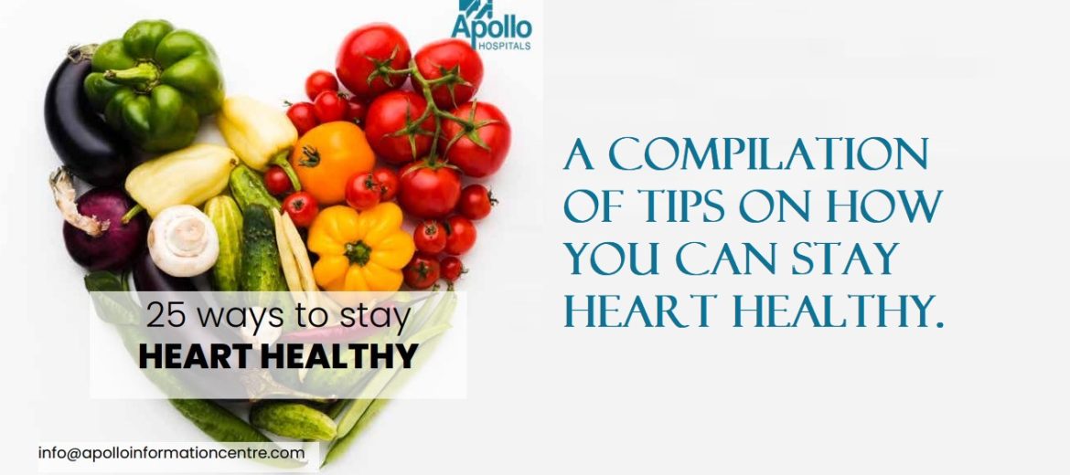 25 ways to stay heart healthy